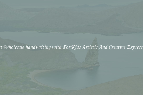 Get Wholesale handwriting with For Kids Artistic And Creative Expression