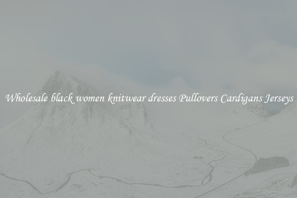 Wholesale black women knitwear dresses Pullovers Cardigans Jerseys