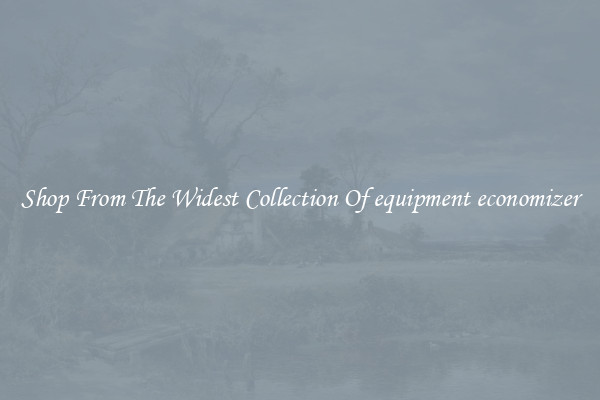  Shop From The Widest Collection Of equipment economizer 