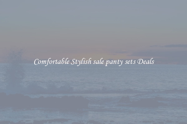 Comfortable Stylish sale panty sets Deals